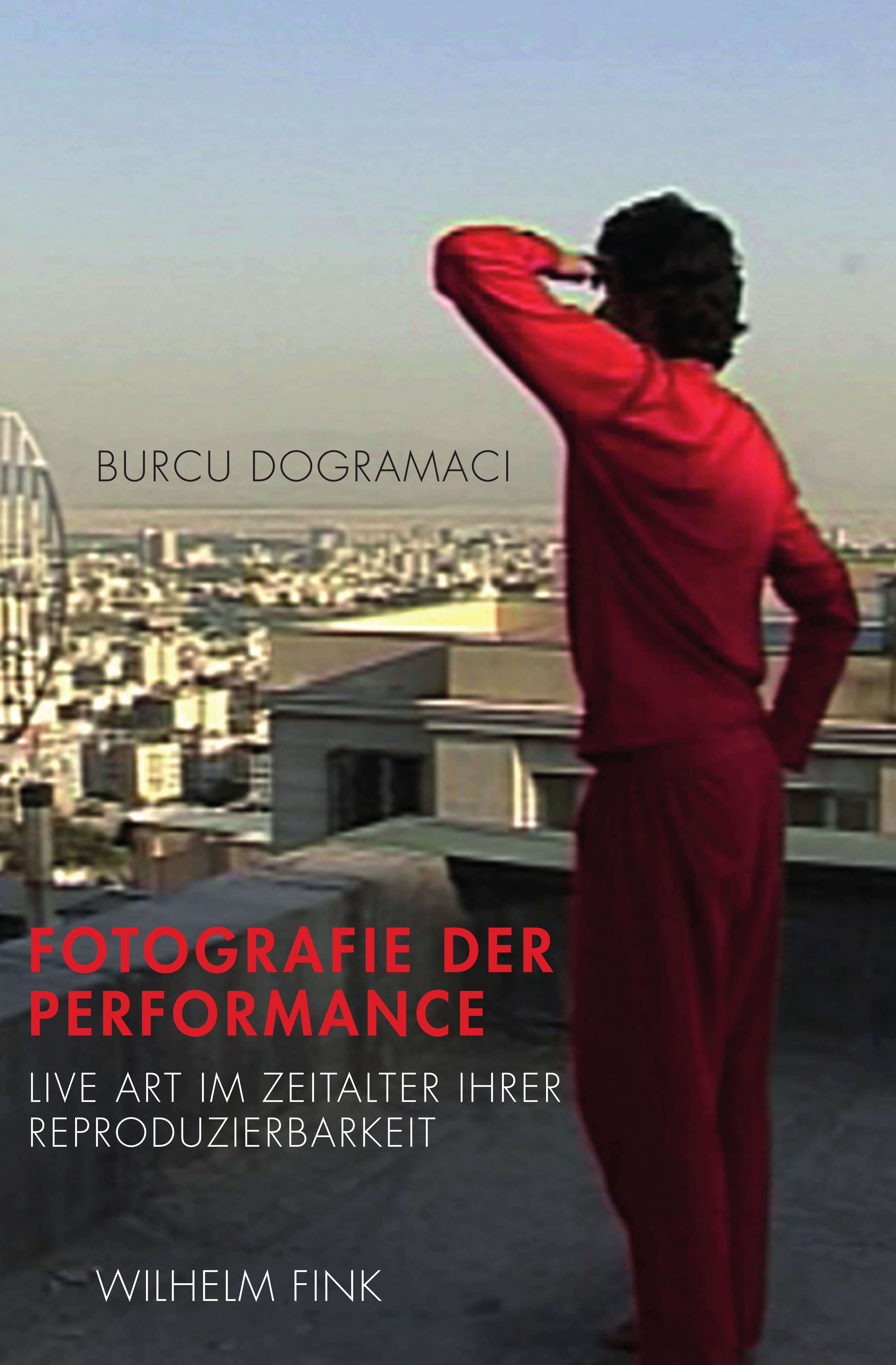 Cover_Dogramaci_Fotografie der Performance_final